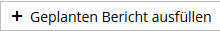 images/download/thumbnails/275809902/Geplanten-Bericht-ausf%C3%BCllen_img.png