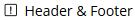 images/download/thumbnails/275254324/Header-Footer_Text-schwarz_img.png