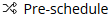 images/download/thumbnails/299598911/Pre-schedule_Text-schwarz_img.png