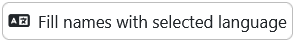 images/download/thumbnails/596476933/Namen-mit-ausgew%C3%A4hlter-Sprache-auff%C3%BCllen_EN_img.png